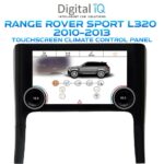 DIGITAL IQ FZ 2012_CL (TOUCHSCREEN CLIMATE CONTROL PANEL 10" for RANGE ROVER SPORT L320 mod. 2010-2013)